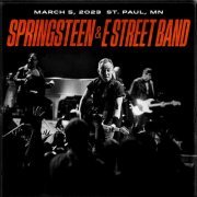 Bruce Springsteen & The E-Street Band - 2023-03-05 Xcel Energy Center, St. Paul, MN (2023)