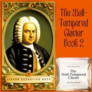 Victor Vincent - The Well-Tempered Clavier, Book 1-2 (Harpsichord) (2023) [Hi-Res]