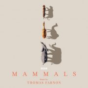 Thomas Farnon - Mammals (Original Television Soundtrack) (2024) [Hi-Res]