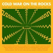 VA - Cold War On The Rocks: Disco And Electronic Music From Finland 1980-1991 (20190)
