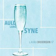 Laura Dickinson 17 - Auld Lang Syne (2018)