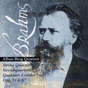 Alban Berg Quartett - Brahms: String Quartets, Opp. 51 & 67 (1993)