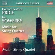 Avalon String Quartet - Price & Sowerby: Music for String Quartet (2024) [Hi-Res]