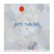 Brad Linde, Wendy Eisenberg, Erika Dohi, Luke Stewart, Allison Miller - Into Thin Air (2021)