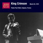King Crimson - 1974-03-24 Avignon, FR (2014)