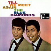 The Blue Diamonds - Till We Meet Again (2023) Hi Res