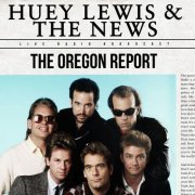 Huey Lewis & The News - The Oregon Report (2021)