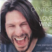 Bill Cantos - Love Wins (2011)