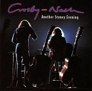 Crosby & Nash - Another Stoney Evening (1971/1997)