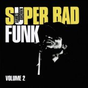 James Brown - Super Bad Funk Vol. 2 (2021)