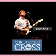 Christopher Cross - Collection (1979-2011)