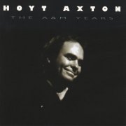 Hoyt Axton - The A&M Years (1998)