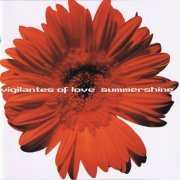 Vigilantes of Love - Summershine (2001)