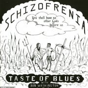 Taste Of Blues - Schizofrenia (Reissue) (1969/2010)