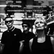 Hooverphonic - Fake Is The New Dope (2024) [Hi-Res]