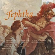 RIAS Kammerchor - Handel: Jephtha (2013)