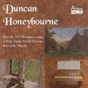 Duncan Honeybourne - Duncan Honeybourne plays the 1873 Bevington organ at Holy Trinity Parish Church, Bincombe, Dorset (2023) [Hi-Res]