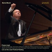 Boris Bloch - Liszt: Piano Works (Live) (2015)