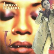 Laurneá - Betta Listen (1997)