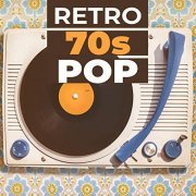 VA - Retro 70s Pop (2019)