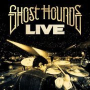 Ghost Hounds - Ghost Hounds Live (2021)