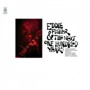 Eddie Fisher - Eddie Fisher & The Next One Hundred Years (1970)
