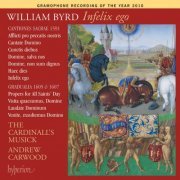 The Cardinall's Musick & Andrew Carwood - Byrd: Infelix ego & Other Sacred Music (2023) [Hi-Res]