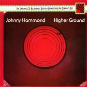 Johnny Hammond - Higher Ground (1974)