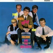 Freddie & The Dreamers - You Were Mad For Me (2002 Remastered Version) (1964)