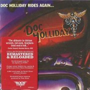 Doc Holliday - Doc Holliday Rides Again (Remastered) (1981/2005)