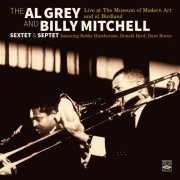 Al Grey & Billy Mitchell - Al Grey & Billy Mitchell Sextet and Septet - Live Sessions at Museum of Modern Art & at Birdland (2023) [Hi-Res]