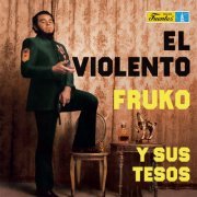 Fruko Y Sus Tesos - El Violento (2023) [Hi-Res]