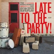 The Babalooneys - Late to the Party! (2024) Hi-Res