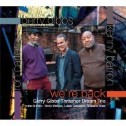 Gerry Gibbs Thrasher Dream Trio - We're Back (2014)