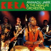 Ahmadu Jarr & The Highlife Orchestra - Kera (2018)