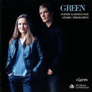 Sophie Karthäuser & Cédric Tiberghien - Green (2012) [Hi-Res]
