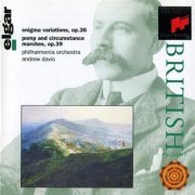 Andrew Davis, Philharmonia Orchestra - Edward Elgar - Enigma Variations, Pomp & Circumstance Marches (1994)