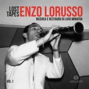 Enzo Lorusso, Livio Minafra - Lost Tapes Vol. 1: Enzo Lorusso (2020)