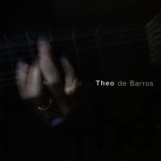 Theo de Barros - Theo (2004)