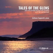 Anthony Capparelli - Tales of the Glens (2024) [Hi-Res]