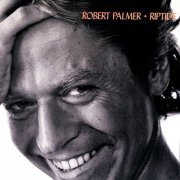 Robert Palmer - Riptide (Deluxe Edition) (2022)