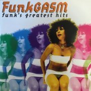 VA - Funkgasm Funks Greatest Hits (1997)