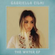Gabriella Cilmi - The Water (2019)