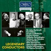 Sir John Barbirolli, Wilhelm Furtwängler, Wolfgang Sawallisch - ORFEO 40th Anniversary Edition - Legendary Conductors (2020)