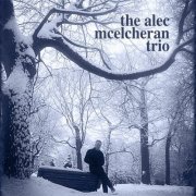 The Alec McElcheran Trio - The Blue in Everything (2014)