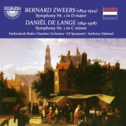 Netherlands Radio Symphony Orchestra, Ed Spanjaard, Anthony Halstead - Zweers: Symphony No. 1 in D Major - De Lange: Symphony No. 1 in C Minor (1994)