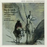 Michael Schneider - Telemann: Don Quichotte auf der Hochzeit des Comacho, TVWV 21:32 (2000)
