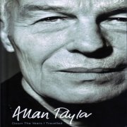 Allan Taylor - Down the Years I Travelled  (2012)