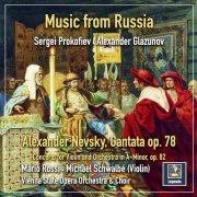 Mario Rossi - Prokofiev: Alexander Nevsky, Op. 78 - Glazunov: Violin Concerto in A Minor, Op. 82 (2021) [Hi-Res]
