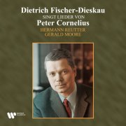 Dietrich Fischer-Dieskau - Cornelius: Lieder (2023)